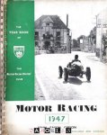 John Eason Gibson - Motor Racing 1947. The Year Book of the British Racing Drivers' Club