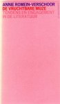 Romein-Verschoor, Annie - De vruchtbare muze. Tendens en engagement in de literatuur
