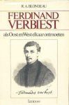Blondeau, R.A. - Ferdinand Verbiest 1623 -1688  als Oost en West elkaar ontmoeten