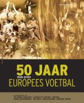 Keir Radnedge - 50 Jaar Europees Voetbal 1955-2005