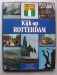Gast, Koos de - Kijk op Rotterdam