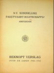 Koninklijke Paketvaart Maatschappij - KPM, beknopt verslag 1940-1945