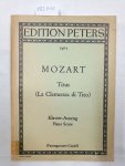 Mozart, Wolfgang Amadeus: - Mozart - Titus - (La Cemenza di Tito) - Klavier-Auszug Piano Score ( Paumgartner-Curjel)