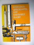 Lienen, H.J. van & J.V. Spronkers - Materialen en gereedsch.handenarbeid enz / druk 1