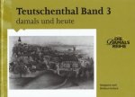 Margarete en Helmut Gerlach - Teutschenthal Band 3 damals und heute