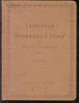 Dr Karl Dannenberg - Tasschenbuch fur Weinhandler und Winzer