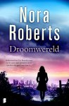 Nora Roberts, N.v.t. - Droomwereld