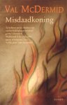 McDermid, Val - Misdaadkoning