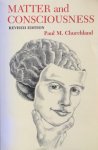 Churchland, Paul M. - Matter and consciousness; a contemporary introduction to the philosophy of mind