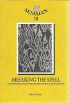 TIWON, Sylvia - Breaking the Spell. Colonialism and Literary Renaissance in Indonesia.