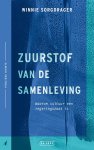 Winnie Sorgdrager - (1) Zuurstof Van De Samenleving