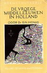 G.N.Honig - heemschut nr 6 de vroege middeleeuwen in holland