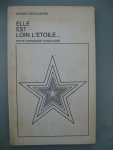 Depoorter, Roger - Elle est loin l'étoile... Petite chronique congolaise.