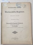 Rheinschiffs-Register-Verband (Hrsg.): - Statistischer Auszug aus dem Rheinschiffs-Register : 17. Ausgabe :