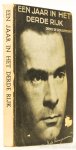 ROUGEMONT, D. DE - Een jaar in het derde rijk. Woord vooraf van G. van der Leeuw. Geautoriseerd vertaling van TJ. Kuipers.