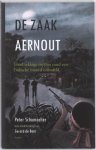 Peter Schumacher - De zaak Aernhout