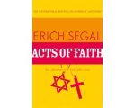 Erich Segal - Acts Of Faith Erich Segal - Acts Of Faith