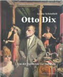 Dietrich Schubert - Otto Dix