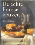 Susi Piroué 79434 - De echte Franse keuken Typische recepten en culinaire indrukken van alle Franse streken