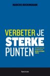 Marcus Buckingham - Verbeter je sterke punten de baanbrekende nieuwe sterkste-rollendetector, ontwikkeld door de pionier van de sterke-puntenrevolutie