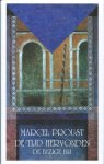 Marcel Proust - De Tijd Hervonden
