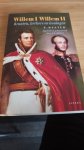 Meeter, E. - Willem I, Willem II / kranten, kerkers en koningen