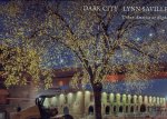 SAVILLE, Lynn - Lynn Saville - Dark City - Urban America at Night. - [New].