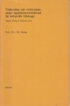 O.K. Brahn - Toelevering van voorwerpen onder eigendomsvoorbehoud bij industriële fabricage volgens huidig en komend recht - Rede 1984