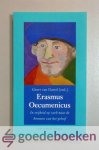Dartel (red.), Geert van - Erasmus Oecumenicus --- Serie: Annalen van het Thijmgenootschap, jaargang 104 (2016), aflevering 5