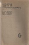 H. van Treslong (M. Lobstein), H.P. Berlage, G.H. van Senden, W. Banning - Socialisme, kunst, levensbeschouwing