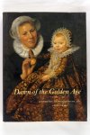 Diversen - Dawn of the Golden Age. Northern Netherlandish art 1580-1620 (3 foto's)