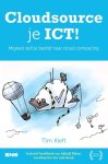 Kieft, Tim - Cloudsource je ICT! Migreer zelf je bedrijf naar cloud computing