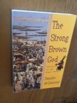 Gramont, Sanche de - The strong brown God. The story of the Niger River