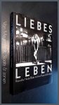 Hecke, Roswitha - Liebes leben - Bilder mit Irene