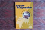 Laman Trip, Jhr. J.F. M.A.; Bakker, Prof. dr. B.A. - Export-Stappenplan. - Praktische handleiding voor export en internationaal ondernemen.
