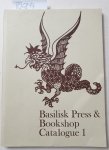 Basilisk Press & Bookshop, London: - Basilisk Press & Bookshop, Catalogue 1 :