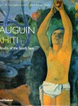 GAUGUIN - George T.M. SHACKELFORD & Claire FRÈCHES-THORY - Gauguin - Tahiti - The Studio of the South Seas.