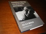 Alan Bold, Edited by. - Harold Pinter. You Never Heard Such Silence [Critical Studies Series]