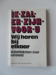 Trooster M M - Ik zal er zijn voor U (7) Wij horen bij elkaar Bijbelteksten over eenheid