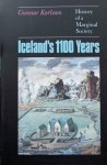 Karlsson, Gunnar. - Iceland's 1100 Years: The History of a Marginal