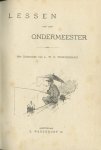 Wenckebach, L.W.R. - Lessen van den Ondermeester. Geïllustreerd door L.W.R. Wenckebach