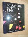 Lucie-Smith, Edward - Sculpture since 1945