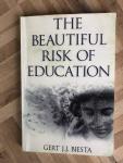 Biesta, Gert J. J. - Beautiful Risk of Education