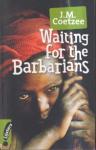 Coetzee, J. M. - Waiting for the Barbarians