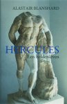 A. Blanshard - Hercules Een heroïsch leven