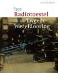 VERHEIJEN Gidi - Het radiotoestel in de Tweede Wereldoorlog
