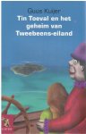 Guus Kuijer - Tin Toeval en het geheim van Tweebeens