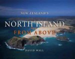 Alison Dench, Alison Dench - New Zealands North Island from Above