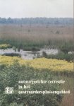 Auteur (onbekend) - Natuurgerichte recreatie in het Oostvaardersplassengebied