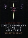 Robert M. Grant, Robert M. Grant - Contemporary Strategy Analysis